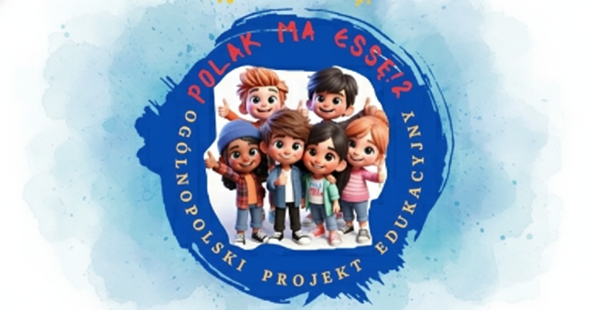 Ogólnopolski Projekt Edukacyjny Polak ma essę!